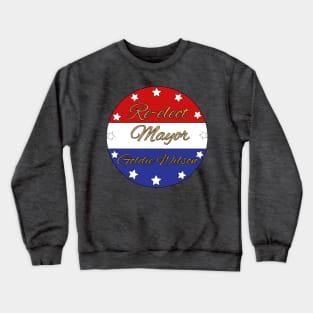 Mayor Goldie Wilson! Crewneck Sweatshirt